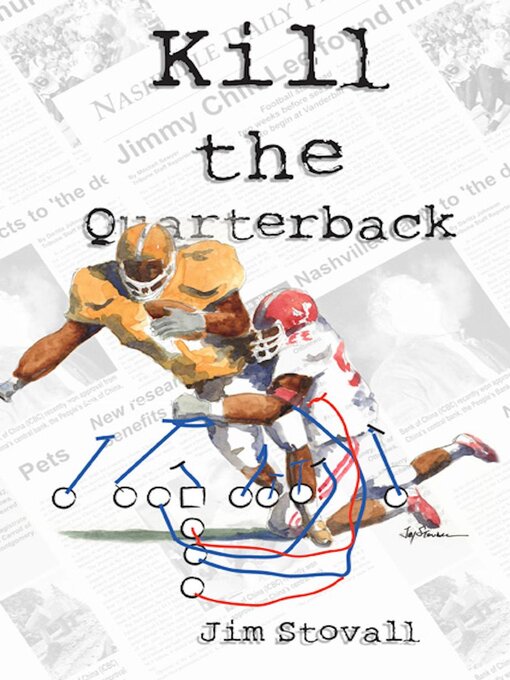 Title details for Kill the Quarterback by Jim Stovall - Available